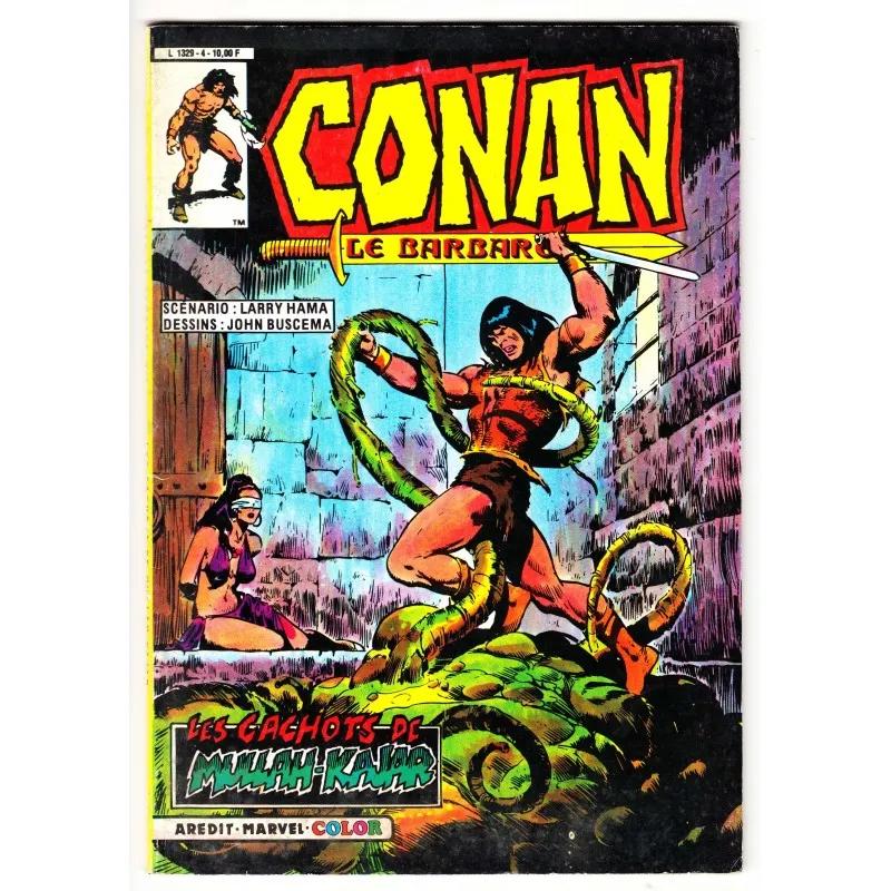 Conan Le Barbare (Arédit - 2° série) N° 4 - Les Cachots de Mullah-Kajar - Comics Marvel