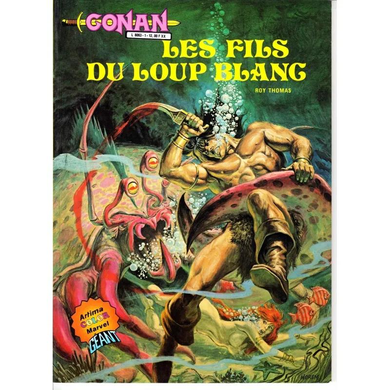 Conan (Artima Color Marvel Géant) N° 5 - Les Fils du Loup Blanc - Comics Marvel