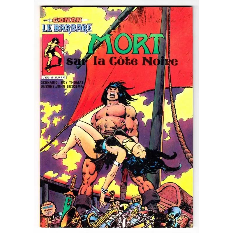 Conan Le Barbare (Arédit - 1° série) N° 16 - Comics Marvel