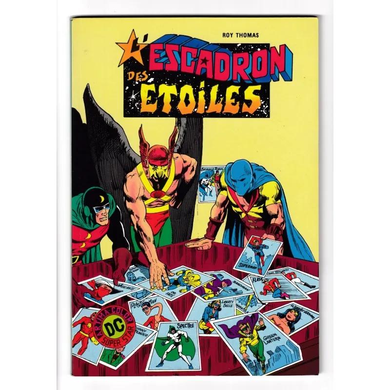 L' Escadron des Etoiles N° 1 - Comics DC